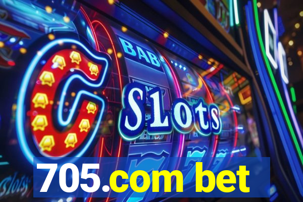 705.com bet